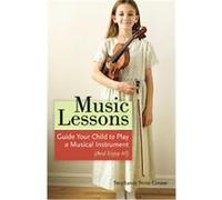 Music Lessons Stephanie Stein Crease (Auteur)