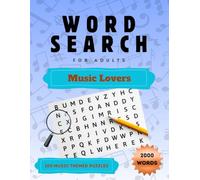Music Lovers Word Search Puzzle Book for Adults: 100 Fun Puzzles on Rock, Pop, Jazz & More - Relaxing Brain Games for Music Fans