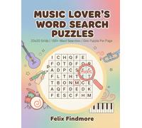 Music Lover's Word Search Puzzles: The Ultimate Collection: 150 Pages of Challenging Puzzles in a 20x20 Grid: Essential Word Finds for Music Fans | Medium-Hard Difficulty