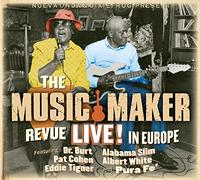 Music Maker Revue / Live in Europe