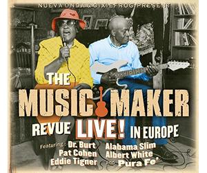 Music Maker Revue / Live in Europe