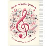 Music Manuscript Book: A 12-Stave | 8.5 x 11 inches | 100 Page Blank Staff Paper | For Musicians, Songwriters, Students | Music Notation Workbook | Theory Practice Book