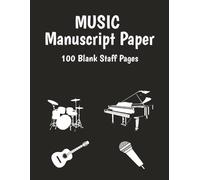 Music Manuscript Paper 100 Blank Staff Pages: Blank Sheet Music Notebook |100-Page Music Writing Notebook with 7 Large Staves per Page | Music ... Students, and Teachers | 8.5 x 11 inches