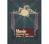 Music Manuscript Paper: Black and White 7 Staves| A4| 100 Blank Staff Pages| Music Notebook| Music Writing Paper