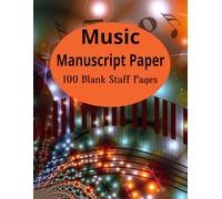 Music Manuscript Paper: Blank Sheet: Music Writing Notebook | Wide Staff Manuscript Paper | Staff Manuscript Pad