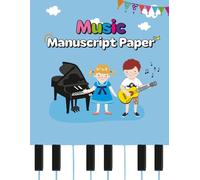 Music Manuscript Paper: Wide Staff Notebook for Kids | Large 8.5" x 11" | 64 Pages | 6 Staves per Page | Great for Piano and Ukulele Practice