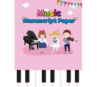 Music Manuscript Paper: Wide Staff Notebook for Kids | Large 8.5" x 11" | 64 Pages | 6 Staves per Page | Perfect for Piano, Violin, and Singing Practice