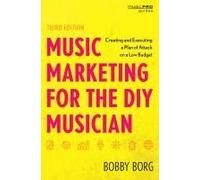 Music Marketing For The Diy Musician