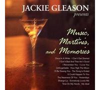 Jackie Gleason - Music, Martinis, And Memories