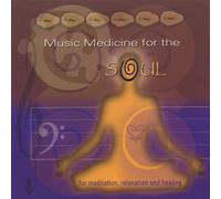 Music Medicine for The Soul [DE Import]