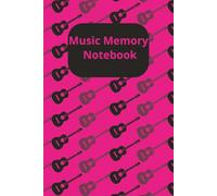 Music Memory Notebook: A Journal to Document the Songs, Moments & Memories that Move You: 100 Beautifully Lined Pages