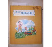 music near and far, music for living book four