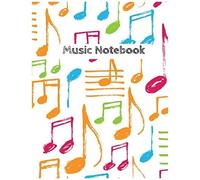 Music Notebook: Manuscript Music Notation Paper - Blank Staff Paper - 12 Stave - Standard Notebook For Musicians, Composition, Songwriting With Modern And Colorful Matte Cover
