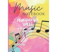 Music notebook-manuscript sheet | 6 staves per page | 200 Pages: Wide Staff: Music Writing book For Kids and Adults