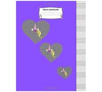 Music Notebook: Music Paper Notebook: Unicorn, Hearts And Glitter Designed: Blank Sheet Music Staff Manuscript Paper: 12 Large Staves Per Page: 200 Pages, Size 8.5 X 11 Inches