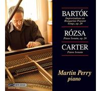Perry, Martin - Music of Bartok, Rozsa and Carter for Piano