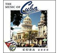 Music of Cuba: Cuba 2000