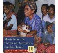 Music Of Indonesia, Vol. 16: Music From The Southeast (Sumbawa, Sumba, T