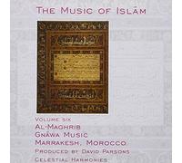 Music of Islam - Vol. 6-Al-Maghrib Gnawa Music