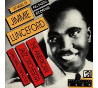 Music of Jimmie Lunceford by American Jazz Orchestra (1992-05-03)