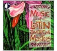 Music Of Latin American Masters