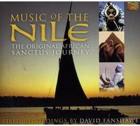 David Fanshawe - Music of Nile: The Original African Sanctus J