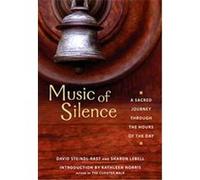 Music of Silence David Steindl-Rast, Sharon Lebell (Auteur)