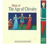 Music Of The Age Of Chivalry