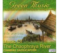 Unknown Artist - Unknown Artist - Music of The Chaophraya River: Green Mus
