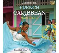 Music Of The French Caribbean Martinique