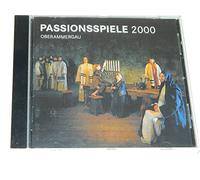 Music of the Oberammergau Passion Play - Passionspiele Oberammergau 2000 (2000-05-03)