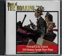 Music of the Roaring '20's Performed on the Restored, 1919 Steinway Upright Player Piano