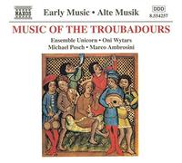 Ensemble Unicorn – Musique des Troubadours – NAXOS