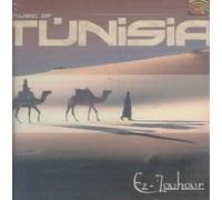 Music of Tunisia by EZ-Zouhour [CD] NEUF
