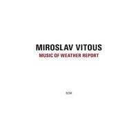 Miroslav Vitous – Music of Weather Report – CD – Verve Spa