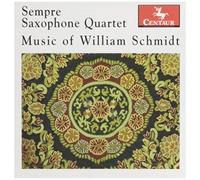 Sempre Saxophone Quartet – Music of William Schmidt