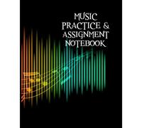 Music Practice & Assignment Notebook: An Ultimate Guide For Music Instructor. Great Gift For Traditional Holiday