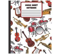Music Sheet Notebook: Modern Band Manuscript Paper, Manuscript Paper Notebook, Blank Sheet Music Composition Notebook Journal, Write Your Own Music For Any Instrument, Matte Cover, 120 Pages, 7.5x9.25
