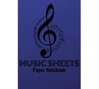Music Sheets Paper Notebook: A4 10 Stave Staff Ruled Lined Blank Manuscript 96 Pages, For Composing Piano, Trumpet, Violin, Guitar, Classical Flute, Recorder, Drums, Saxophone, Cello Musical Notes. Gi