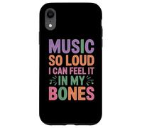 Music So Loud I Can Feel IT in My Bones Coque pour iPhone XR