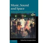 Music, Sound, and Space - [Version Originale] Georgina Born (Auteur)