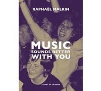 Music Sounds Better With You