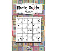 Music-Sudoku 60 puzzles with anserws | level easy: a musical puzzle fun