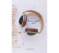 Music The Voice Of The Soul Songwriting Book: Lyrics Notebook To Write In Lined/Ruled Paper & Manuscript Paper For Lyrics & Music Songwriting Journal Gift For Music Lovers, Students, Songwriters..
