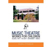 Music Theatre Works For Children
