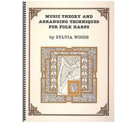 Music Theory And Arranging Techniques For Folk Harps