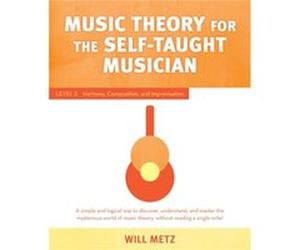 Music Theory for the SelfTaught Musician by Will Metz Will Metz (Auteur)