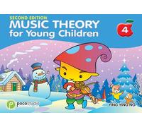 Ying Ying Ng – Music Theory for Young Children – Théorie – Livre 4 – 2e édition