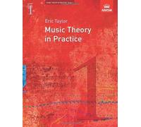 Music Theory in Practice, Grade 1 (Music Theory in Practice (ABRSM)) by Taylor, Eric on 06/03/2008 unknown edition