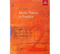 Music theory in practice - grade 2 (revised 2008 edition)